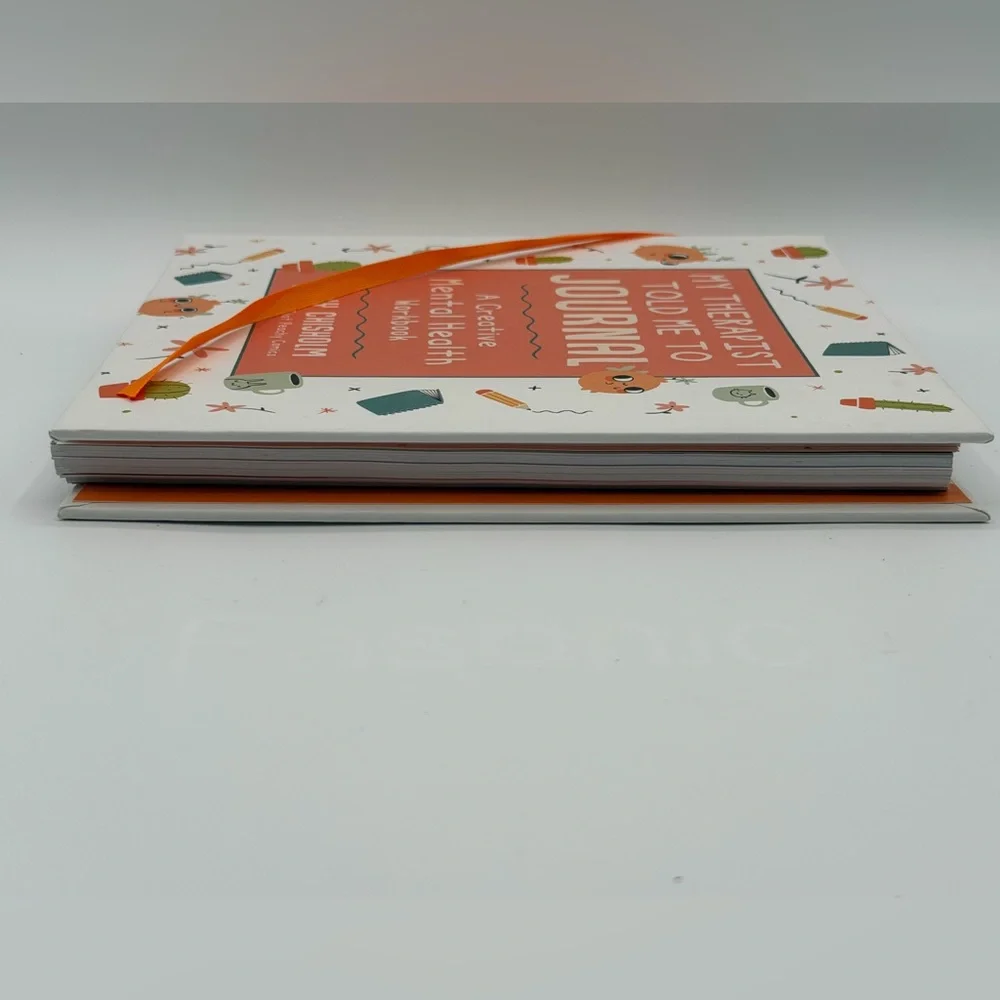 My Therapist Told Me To Journal: A Creative Mental Health Workbook- Brand New